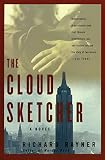 The Cloud Sketcher (0060956135) by Rayner, Richard Rayner, Richard: The Cloud Sketcher