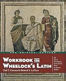 Comeau, Paul T.: Workbook for Wheelock's Latin Comeau, Paul T.: Workbook for Wheelock's Latin