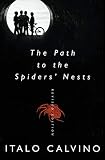 Calvino, Italo: The Path to the Spiders' Nests