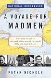 Nichols, Peter: A Voyage for Madmen Nichols, Peter: A Voyage for Madmen
