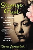 Margolick, David: Strange Fruit: The Biography of a Song