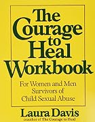 The Courage to Heal Workbook: A Guide for&hellip;