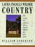 Anderson, William: Laura Ingalls Wilder Country