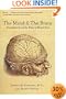 The Mind and the Brain: Neuroplasticity and the Power of Mental Force