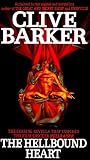 Barker, Clive: The Hellbound Heart Barker, Clive: The Hellbound Heart