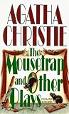 Christie, Agatha: The Mousetrap and Other Plays