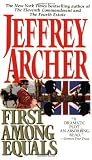 Archer, Jeffrey: First Among Equals