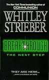 Strieber, Whitley: Breakthrough: The Next Step