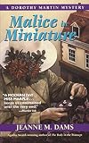 Dams, Jeanne M.: Malice in Miniature
