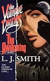 Smith, L. J.: The Awakening