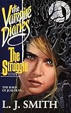 Smith, L. J.: The Struggle