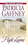 Gaffney, Patricia: Flight Lessons