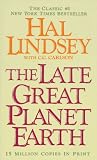 Lindsey, Hal: The Late Great Planet Earth: Library Edition Lindsey, Hal: The Late Great Planet Earth: Library Edition