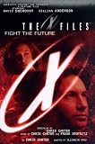 Carter, Chris: Fight the Future Carter, Chris: Fight the Future