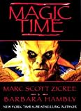 Magic Time (0061050687) by Hambly, Barbara Hambly, Barbara: Magic Time