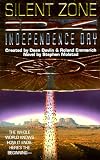 Molstad, Stephen: Independence Day: Silent Zone