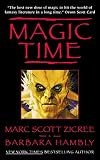 Magic Time (0061059579) by Zicree, Marc Scott Zicree, Marc Scott: Magic Time