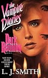 Smith, L. J.: Dark Reunion