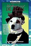 Stevenson, Robert Louis: Strange Case of Dr Jekyll and Mr Hyde Stevenson, Robert Louis: Strange Case of Dr Jekyll and Mr Hyde