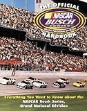 NASCAR Staff: Official NASCAR Busch Series Handbook