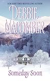 Macomber, Debbie: Someday Soon Macomber, Debbie: Someday Soon