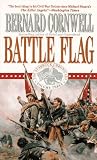 Cornwell, Bernard: Battle Flag