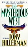 Hillerman, Tony: The Mysterious West Hillerman, Tony: The Mysterious West