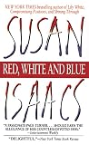 Isaacs, Susan: Red, White and Blue Isaacs, Susan: Red, White and Blue