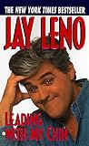Leno, Jay: Leading with My Chin
