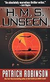 Robinson, Patrick: H.M.S. Unseen