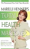 Henner, Marilu: Total Health Makeover