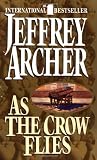 Archer, Jeffrey: As the Crow Flies