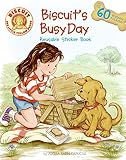 Capucilli, Alyssa Satin: Biscuit's Busy Day Reusable Sticker Book
