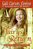 Levine, Gail Carson: The Fairy's Return And Other Princess Tales Levine, Gail Carson: The Fairy's Return And Other Princess Tales