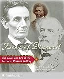National Portrait Gallery: Faces of Discord: The Civil War Era at the National Portrait Gallery