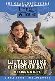 Wiley, Melissa: Little House by Boston Bay Wiley, Melissa: Little House by Boston Bay