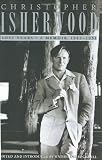 Isherwood, Christopher: Lost Years: A Memoir, 1945-1951