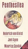 Sendak, Maurice: Penthesilea Sendak, Maurice: Penthesilea