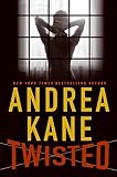 Kane, Andrea: Twisted Kane, Andrea: Twisted