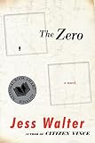 Walter, Jess: The Zero Walter, Jess: The Zero