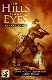 Palmiotti, Jimmy: The Hills Have Eyes: The Beginning Palmiotti, Jimmy: The Hills Have Eyes: The Beginning
