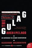 Solzhenitsyn, Aleksandr I.: The Gulag Archipelago, 1918-1956