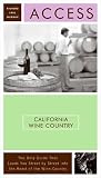Access California Wine Country (0061260622) by Wurman, Richard Saul Wurman, Richard Saul: Access California Wine Country