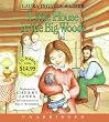 Little House in the Big Woods (Little House-the Laura Years)