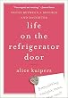 Life on the Refrigerator Door: A Novel in Notes