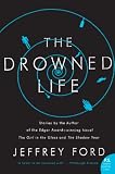 Ford, Jeffrey: The Drowned Life