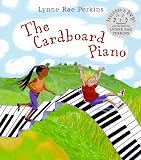 Perkins, Lynne Rae: The Cardboard Piano Perkins, Lynne Rae: The Cardboard Piano