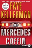 Kellerman, Faye: The Mercedes Coffin