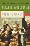 McCullough, Colleen: Caesar's Women McCullough, Colleen: Caesar's Women