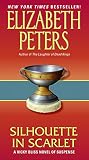 Silhouette in Scarlet (0061656097) by Peters, Elizabeth Peters, Elizabeth: Silhouette in Scarlet